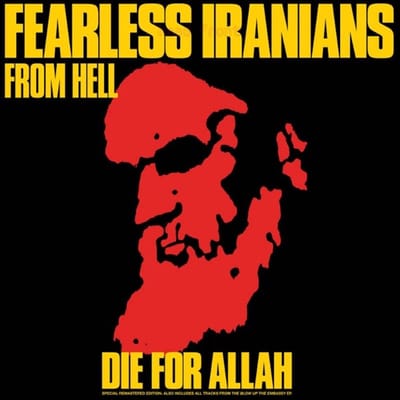 Fearless Iranians From Hell - Die For Allah (LP)