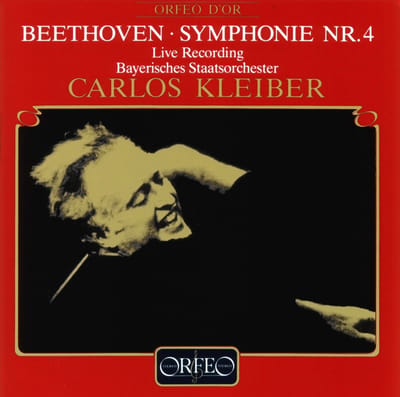 Bayerisches Staatsorchester, Carlos Kleiber - Beethoven: Symphonie Nr.4 - Live Recording (CD)
