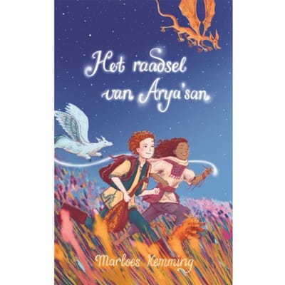 Het Raadsel Van Arya’san - Marloes Kemming