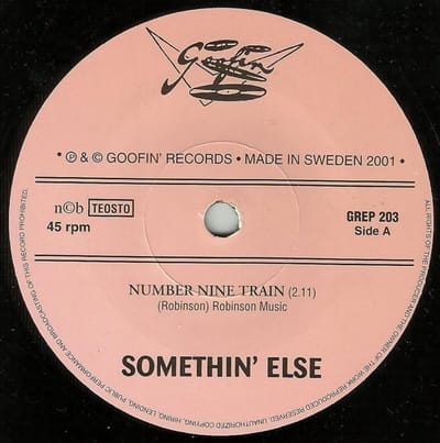 Somethin' Else - Number Nine Train (7" Single)