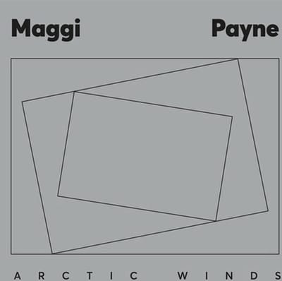 Maggi Payne - Arctic Winds (2 LP)