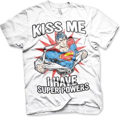 Superman Kiss Me I Have Super Powe T-shirt Wh ersit