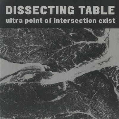 Dissecting Table - Ultra Point On Intersection Exist (LP)