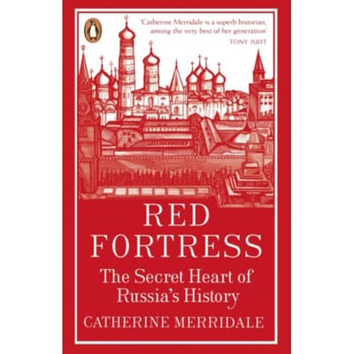 Red Fortress - Catherine Merridale