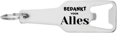 Akyol - bedankt voor alles flesopener - Bedankt - familie vrienden - cadeau - 105 x 25mm