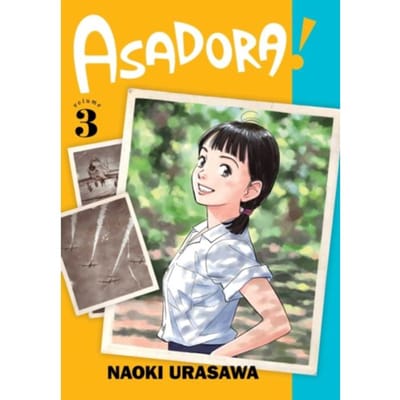 Asadora!, Vol. 3 - Asadora! - Naoki Urasawa