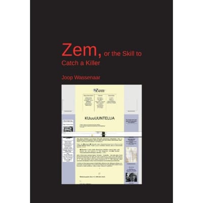 Zem, Or The Skill To Catch A Killer - Joop Wassenaar