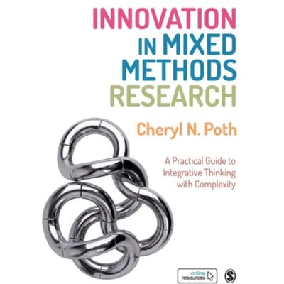 Innovation In Mixed Methods Research - Poth, Cheryl N.