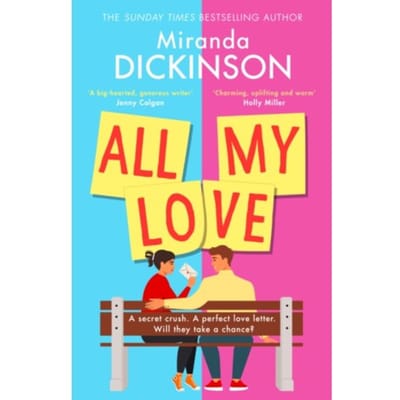 All My Love - Miranda Dickinson