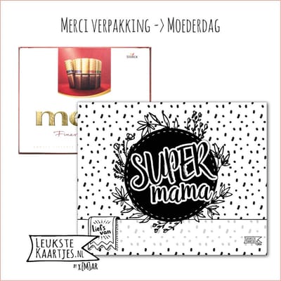 Kaartkadootje Merci -> Moederdag - No:04 (Merci Chocolade - Super Mama - Bloemen-Stippen-Zwart/Wit) - LeuksteKaartjes.nl by xMar