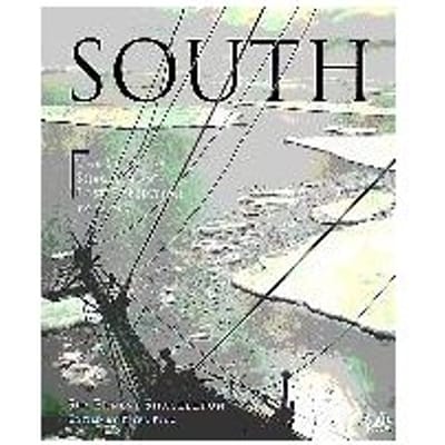 South - Sir Ernest Henry Shackleton
