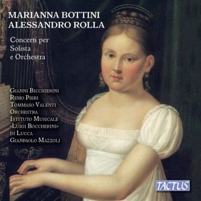 Remo Pieri, Tomasso Valenti, Orchestra Istituto Musicale "Luigi Boccherini" Di Lucca, GianPaolo Mazzoli - Rolla/Bottini: Concertos For Solo And Orchestra (CD)