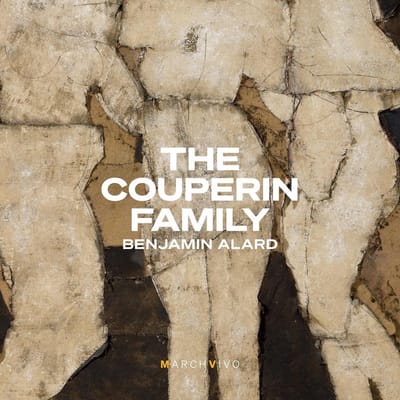 Benjamin Alard - The Couperin Family (CD)