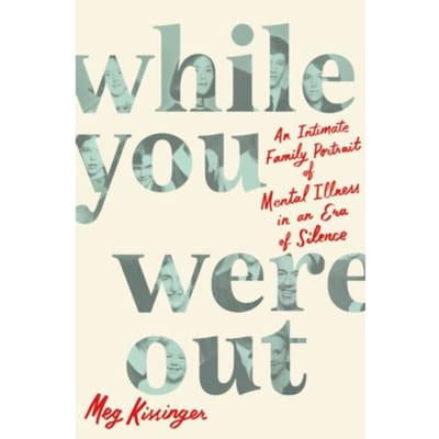 While You Were Out - Kissinger, Meg
