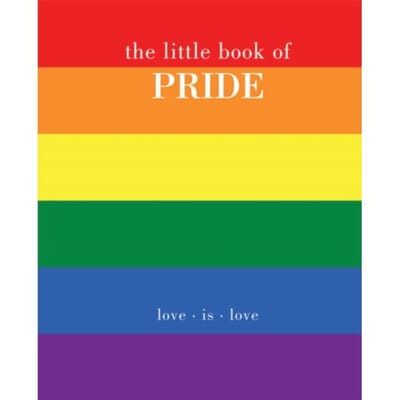 The Little Book Of Pride - Little Book Of - Joanna Gray