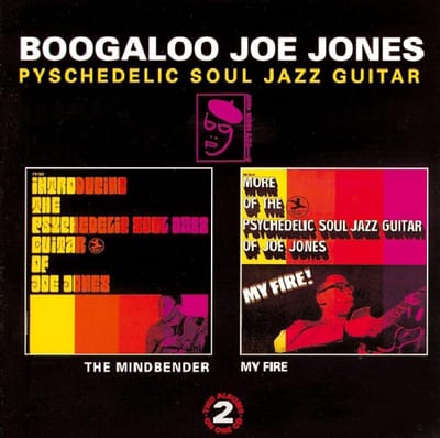 Psychedelic Soul Jazz Guitar: Mindbender, The/My Fire