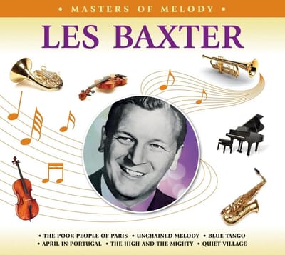 Les Baxter - Masters Of Melody (CD)