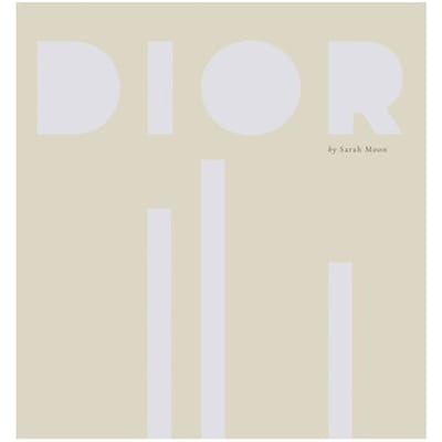 Dior By Sarah Moon - Sarah Moon
