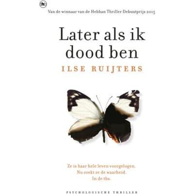 Later Als Ik Dood Ben - Ilse Ruijters