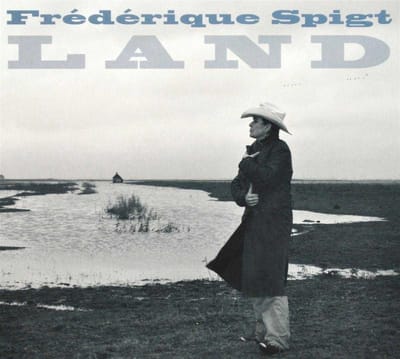 Frédérique Spigt - Land (CD)