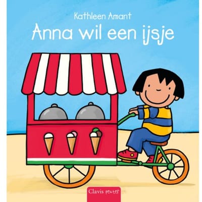 Anna Wil Een Ijsje - Anna - Kathleen Amant