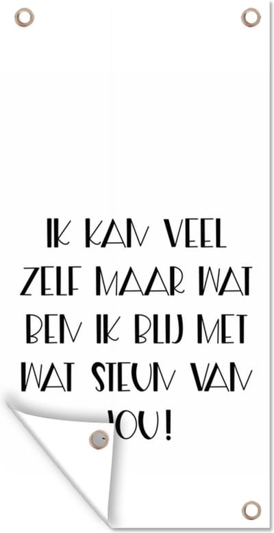 Schuttingposter Beterschap - Quote - Zwart - Steun - 100x200 cm - Tuindoek
