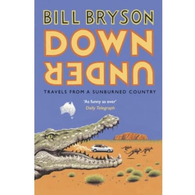Down Under - Bryson - Bill Bryson