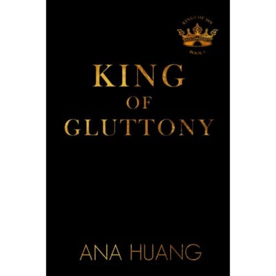 Koning van Gulzigheid door Ana Huang Paperback Boek 9780349436418
