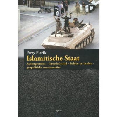 Islamitische Staat - Perry Pierik