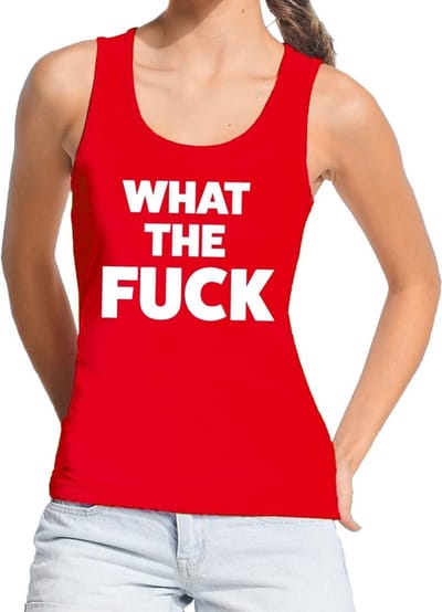 What the Fuck tekst tanktop / mouwloos shirt rood dames - dames singlet What the Fuck S