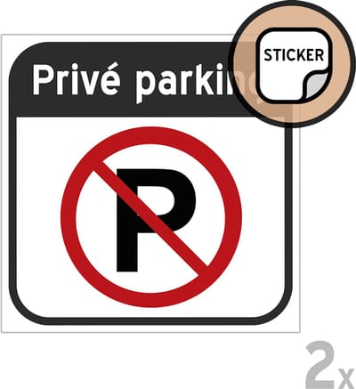 Pictogram/ stickers (2x) | "Privé parking" | 15 x 15 cm | Privaat | Parkeerplaats | Hier niet parkeren | Sticker | 2 stuks