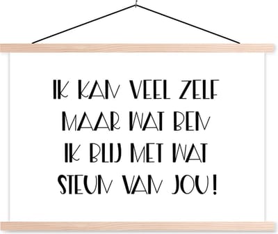 Posterhanger incl. Poster 90x60 cm - Schoolplaat - Sterkte - Quotes - Steun - Textielposter - Blanke latten