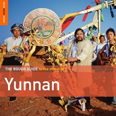 Various Artists - The Rough Guide To The Music Of Yunnan (CD)