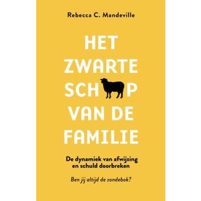 Het Zwarte Schaap Van De Familie - Rebecca C. Mandeville