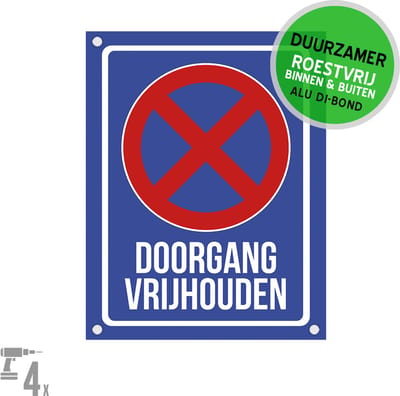 Pictogram/ bord Dibond + boorgaten | "Doorgang vrijhouden" | 19 x 25 cm | Hier niet parkeren | Uitrit | Blauw | Duurzaam | Roestvrij | 1 stuk