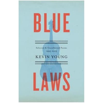 Blue Laws - Kevin Young
