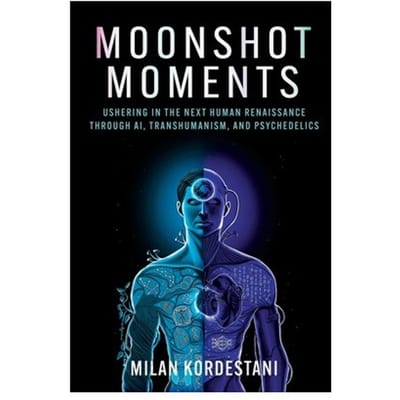 Moonshot Moments - Milan Kordestani