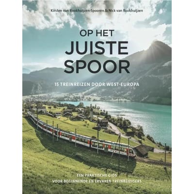 Op Het Juiste Spoor - Kirsten van Rookhuijzen-Spooren