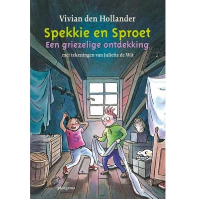 Spekkie En Sproet: Een Griezelige Ontdekking - Spekkie En Sproet - Vivian den Hollander