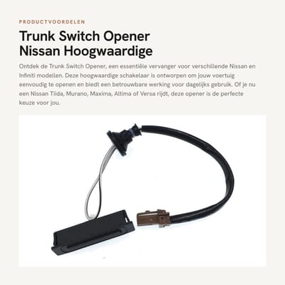 Dailygoods - Trunk Switch Opener - Nissan - Hoogwaardige vervanger - Geschikt voor diverse modellen - Eenvoudige installatie - Betrouwbare werking - P...
