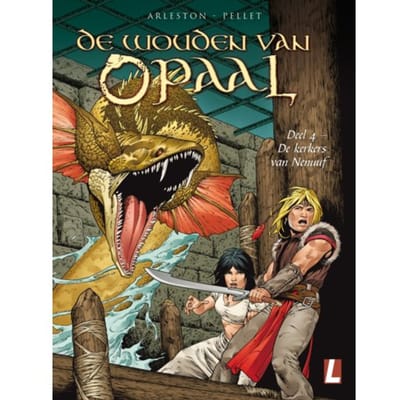 De Kerkers Van Nenuuf - De Wouden Van Opaal - Arleston