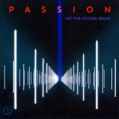 Various Artists - Passion: Let The Future Begin
