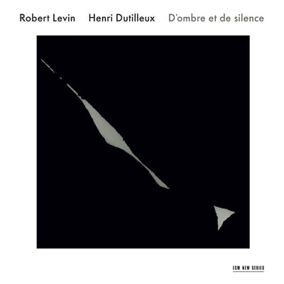 Robert Levin & Henri Dutilleux - Dutilleux: D'ombre Et De Silence (CD)