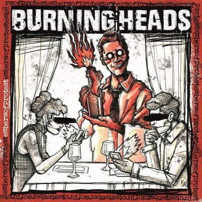 Burning Heads - Embers Of Protest (CD)