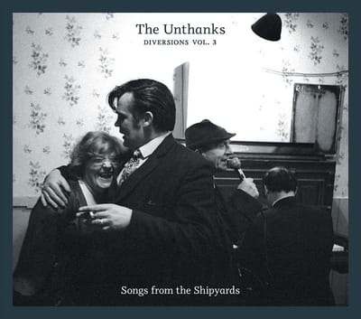 Diversions Vol.3 - Unthanks