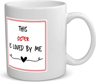 Akyol - this sister is loved by me koffiemok - theemok - Zus - iemand die houdt van zijn zus - verjaardag - cadeautje voor zus - zus artikelen - kado - geschenk - 350 ML inhoud