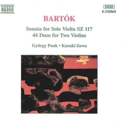 György Pauk & Kazuki Sawa - Bartók: Sonatas For Solo Violin | 44 Duos For Two Violins (CD)