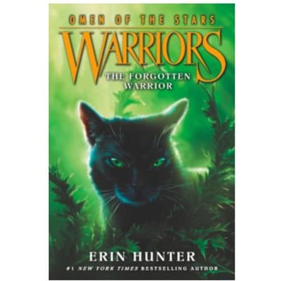 Warriors: Omen Of The Stars #5: The Forgotten Warrior - Warriors: Omen Of The Stars - Erin Hunter
