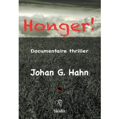 Honger! - Johan G. Hahn