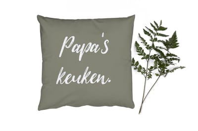 Sierkussens - Kussentjes Woonkamer - 50x50 cm - Quotes - Spreuken - Papa's keuken - Pa - Keuken